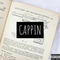 Cappin feat. JT & AP (Prod. YuneyLae x BuggyBeats x Dkoolin)
