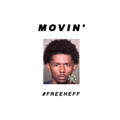 Heff - Movin'