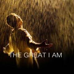 The Great I Am