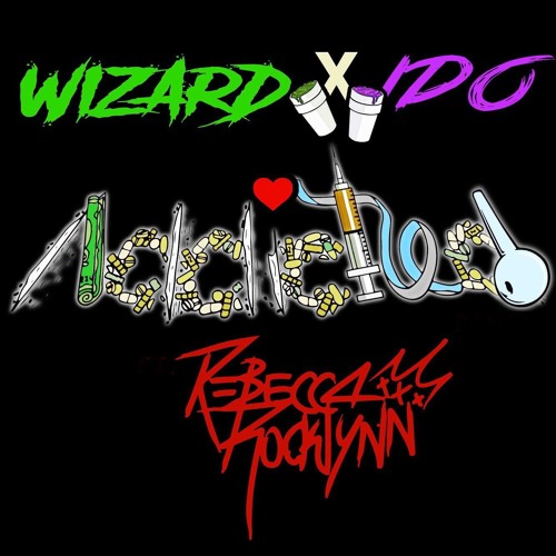 Wizard X Ido X Rebecca Rocklynn - Addicted