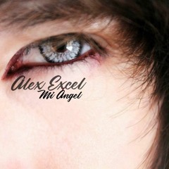Alex Excel ,,,Mi Ángel(Musas & Poesías)