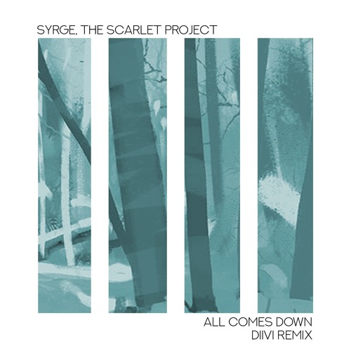 Syrge - All Comes Down [ft. the scarlet project] (belowcloudnine remix)