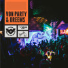 Von Party And Dreems Chi Wow Wah Town 2018 Mp3