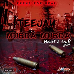 Teejay - Murda Murda