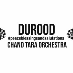 Durood | Chand Tara Orchestra