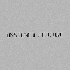 unsigned feature [G2R2018]