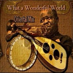 What a wonderful world - Oriental Instrumental