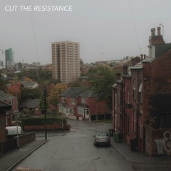 Cut The Resistance