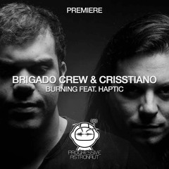 PREMIERE: Brigado Crew & Crisstiano Feat. Haptic - Burning (Original Mix) [Lost on You]