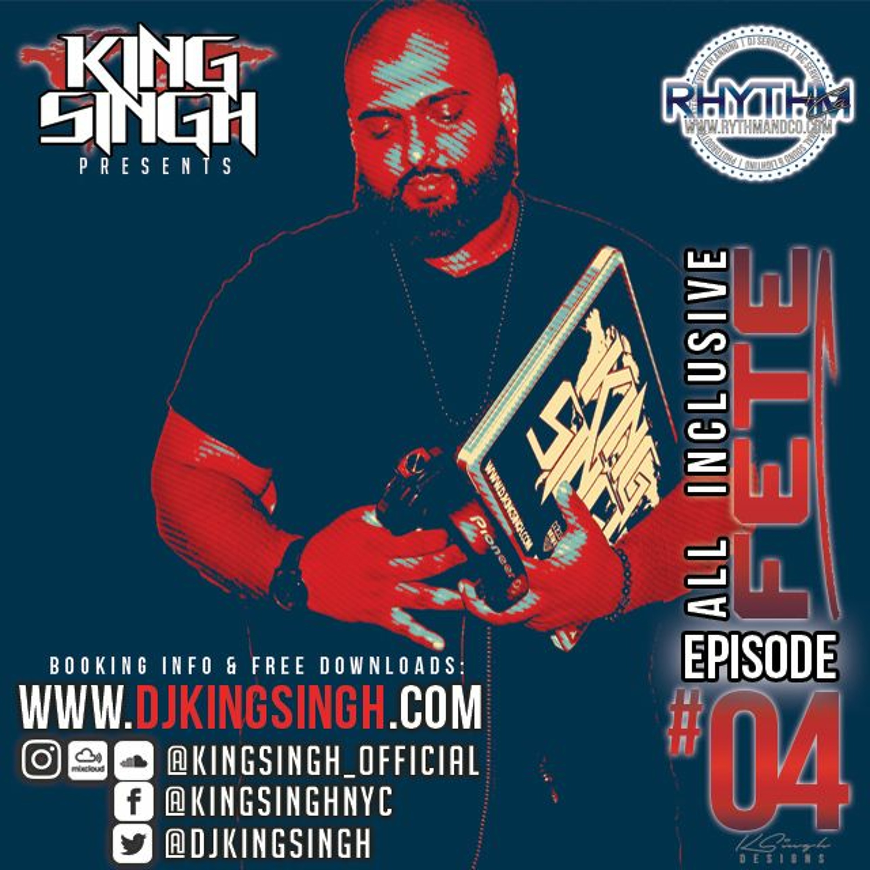 ALL INCLUSIVE FETE 04 - KING SINGH episode artwork