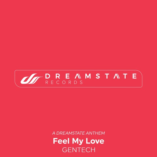 Mark Sherry & Scot Project pres. Gentech - Feel My Love [Dreamstate Records]