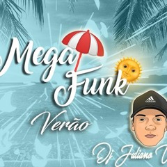 Mega Funk Tum Dum Dum - Verão - Dj Juliano Vizzotto 2k18!