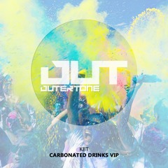 KBT - Carbonated Drinks Vip [Outertone Free Release]
