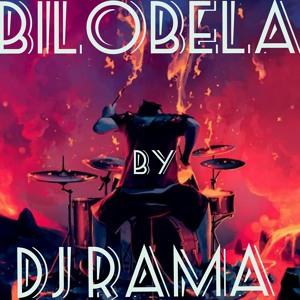 BILOBELA BY DJ RAMA ALATHORTY