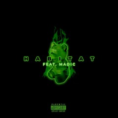 Habitat (feat. MADic)