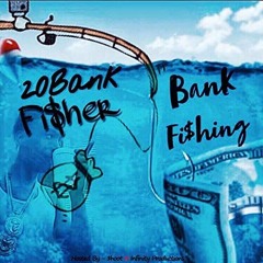 20BANKFI$HER X 30SHOT X DURANGO