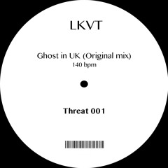 LKVT - Ghost in UK (Original mix)