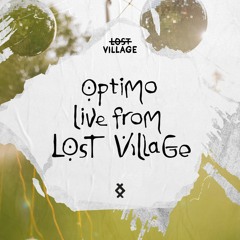 Live from Lost Village - Optimo