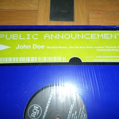 PUBLIC ANNOUNCEMENT  John Doe Remix