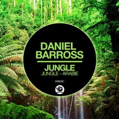 Daniel Barross - Jungle - SNK081