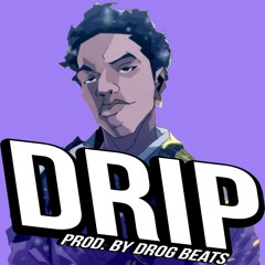 Lil Mosey Type Beat - Drip | Prod By. DROG Beats ( Free DL)