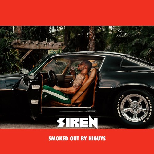 The Chainsmokers & Aazar - SIREN (SMOKED OUT) By HiGuys