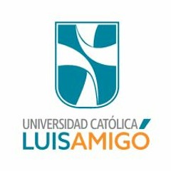 PODCAST UNIVERSIDAD CATÓLICA LUIS AMIGÓ - ANA MILENA HENAO, LUISA VILLA