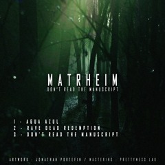 Matrheim - Rave Dead Redemption