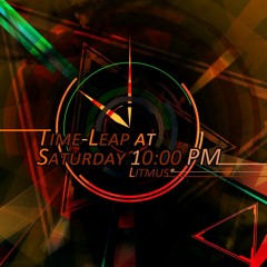 Re:Time-Leap at Saturday 10:00 PM