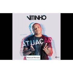 Vitinho - Atuação (2018)