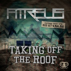 Atreus - Taking Off The Roof Feat. Rico Act