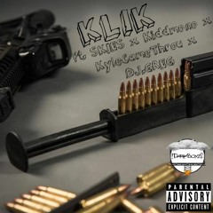 KLIK (Ft. SKIES x Kiddmono x KyleCameThrou x DJ.GREG)(Prod. RolandJoeC)