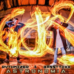 Rythmizer e Bassttixx - Astronomia ⭐FREE DOWNLOAD⭐