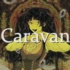 Syudou Ft. Hatsune Miku Caravan (キャラバン)