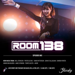 Rinaly Presents Room 138 Radio Episode 005
