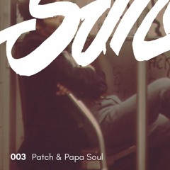 Sundries "Quartet Puzzle" Podcast 3 - Patch & Papa Soul