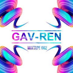 GAV-REN - Mixtape 002