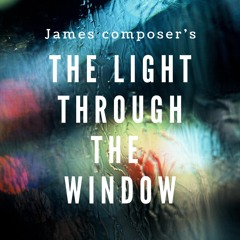 The Light Through The Window