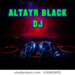 Set Vol.2 Altayr Black Dj