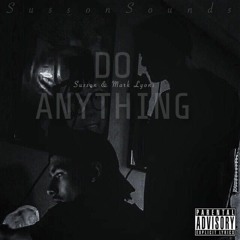 Do Anything