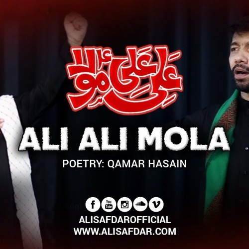 Ali Mola Ali Mola - Ali Safdar 2018 Nohay