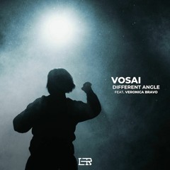 Vosai - Different Angle (feat. Veronica Bravo)