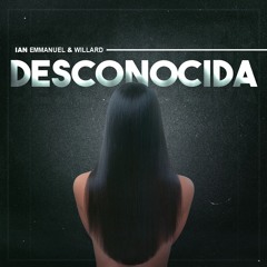 Desconocida feat. Willard | Prod. by Gaby Morales & Skyler the Engineer