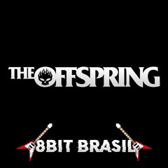 The Kids Aren't Alright - (8Bit Brasil Tribute to The Offspring)
