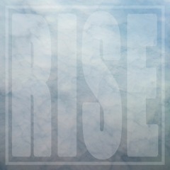 RISE