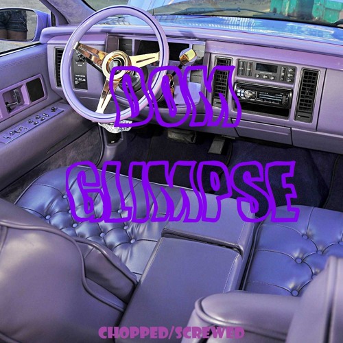 DOM - GLIMPSE (SLOW + REVERB)
