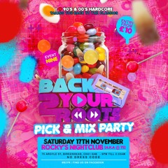 BILLY DANIEL BUNTER  & Mc SMILEY @ B2YR - Pick & Mix Event 9 Preview!