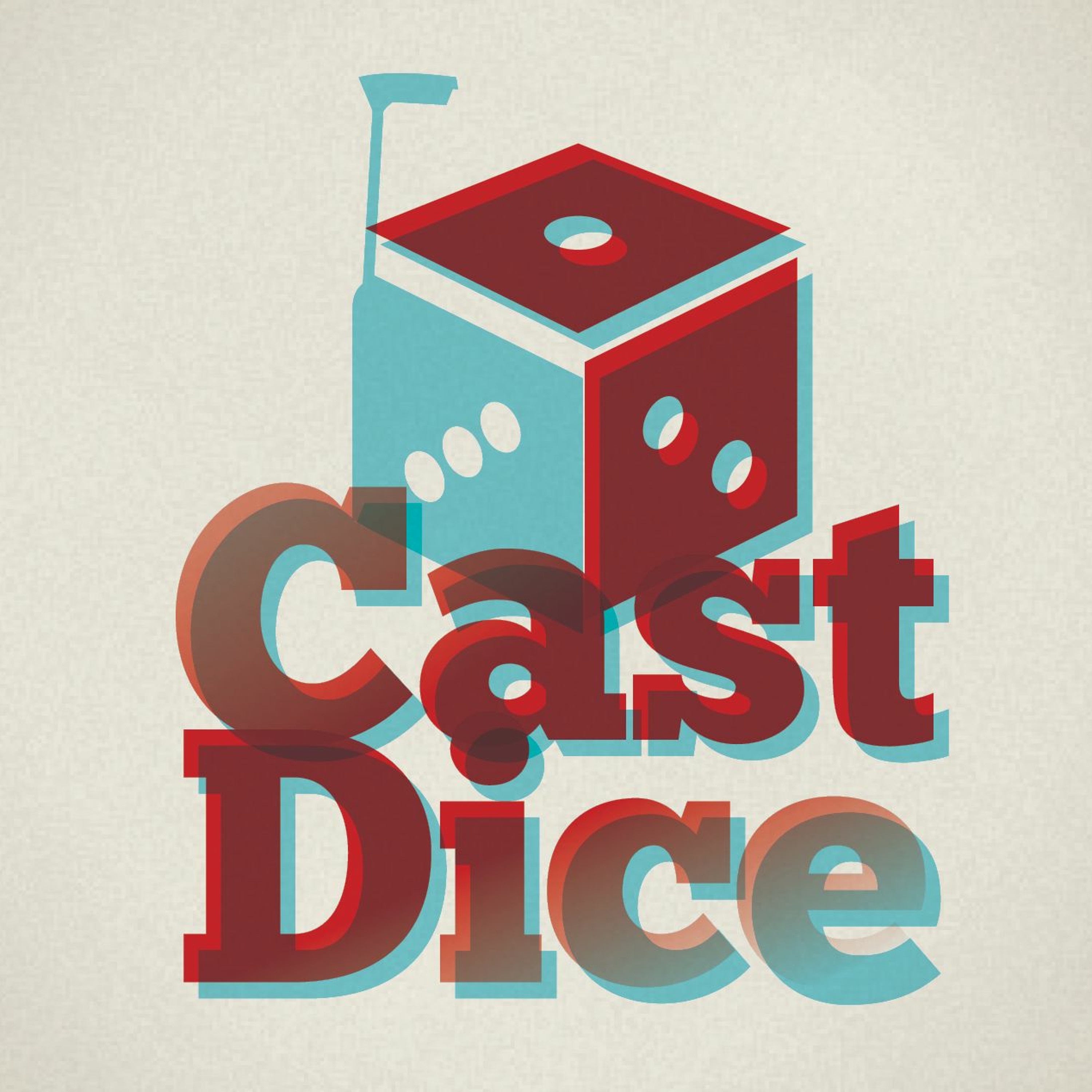 The Cast Dice Podcast, Episode 42 - "Tuning Into" 7TV  (The Game By Crooked Dice) episode artwork