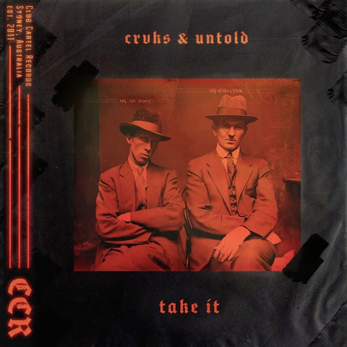 CRVKS & Untold - Take It