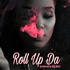Roll Up Da